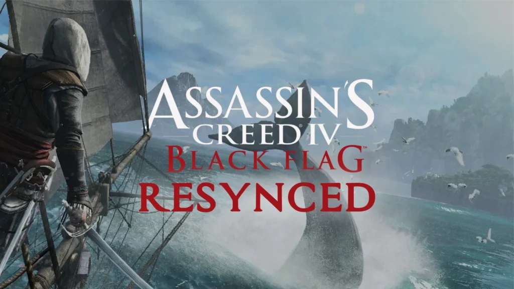 Assassin’s Creed Black Flag Resynced Free Download Assassin's Creed Black Flag Resynced